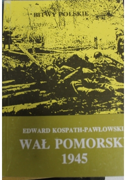 Wał pomorski 1945