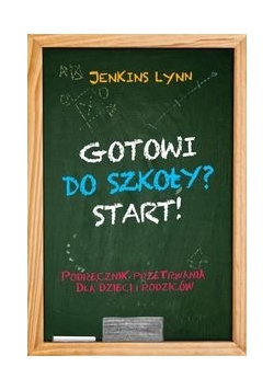 Gotowi do szkoły? Start!