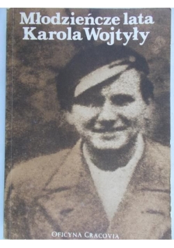Kydryński Juliusz (red) - Młodzieńcze lata Karola Wojtyły