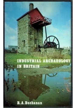 Industrial archaeology in britain