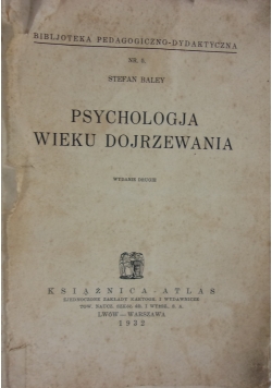 Psychologya Wieku Dojrzewania, 1932.