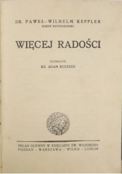 Więcej radości, ok. 1928 r.