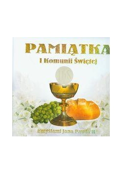 Pamiątka I Komunii Św. z myślami JP II