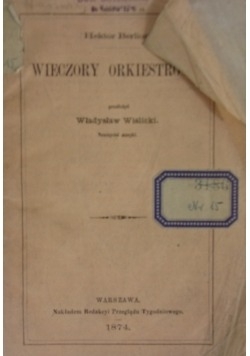 Wieczory orkiestrowe, 1874r.