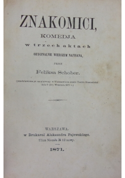 Znakomici, 1871 r.