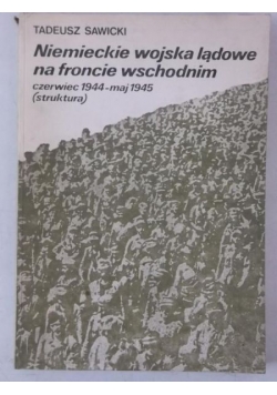 Niemieckie wojska lądowe na froncie wschodnim