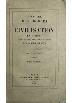 Histoire des Progres Civilisation Tom 2 1847 r.