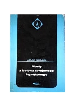 Mosty z betonu zbrojonego i sprężonego
