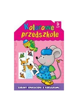 Kolorowe przedszkole 5 lat