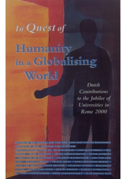 In Quest of Humanity in a Globalising World