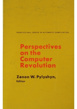 Perspectives on the Computer Revolution