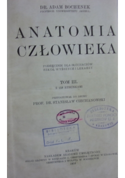 Anatomia człowieka, tom III, 1916 r.