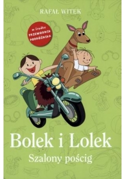 Bolek i Lolek. Szalony pościg