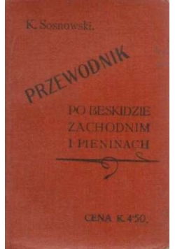 Przewodnik po beskidzie zachodnim i pieninach, 1914 r.