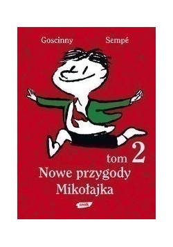 Nowe przygody Mikołajka. Tom 2