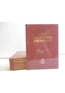 Wielka encyklopedia Jana Pawła II. Tom I-XI
