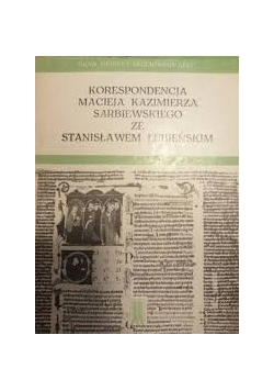 Korespondencja Macieja Kazimierza Sarbiewskiego ze Stanisławem Łubieńskim