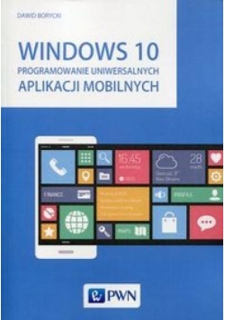 Windows 10 Programowanie uniw. ap. mobilnych