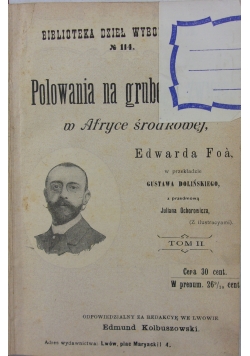 Polowania na grubego zwierza, 1947 r.