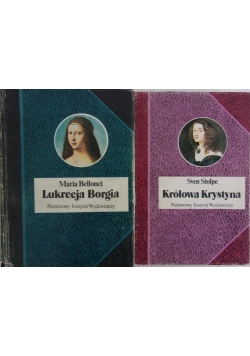 Królowa Krystyna/ Lukrecja Borgia