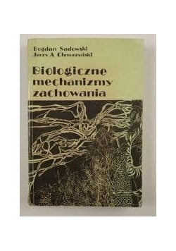 Biologiczne mechanizmy zachowania