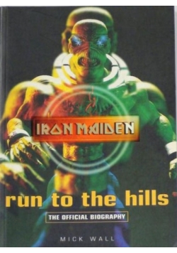 Wall Mick - Iron Maiden. Run to the Hills