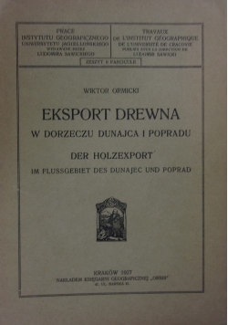 Eksport drewna w dorzeczu Dunajca i Popradu, 1927 r.