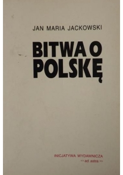 Bitwa o Polskę + autograf