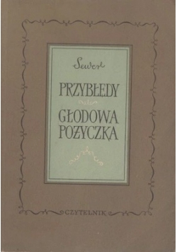 Przybłędy. Głodowa pożyczka