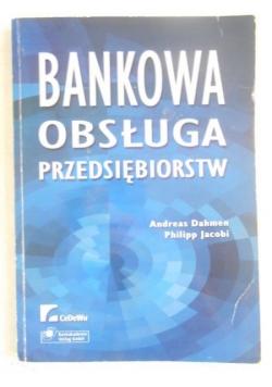 Bankowa obsługa przedsiębiorstw