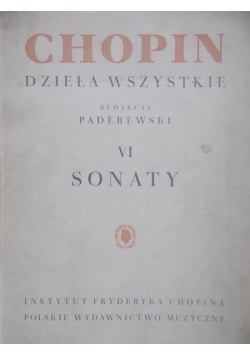 Chopin dzieła wszystkie. VI sonaty