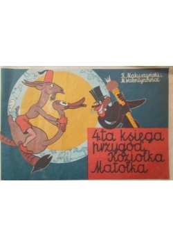 Czwarta księga przygód Koziołka Matołka