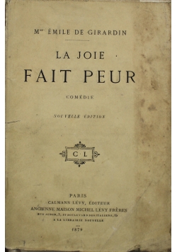 La Joie Fait Peur Comedie 1879 r.