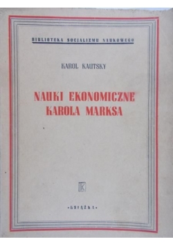 Nauki Ekonomiczne Karola Marksa 1950r