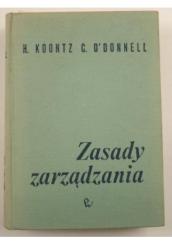 Koontz H.,   - Zasady zarządzania