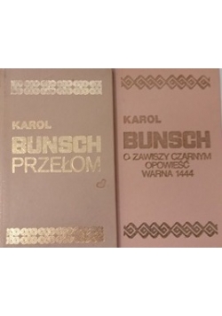 Przełom/ O Zawiszy Czarnym opowieść Warna 1444