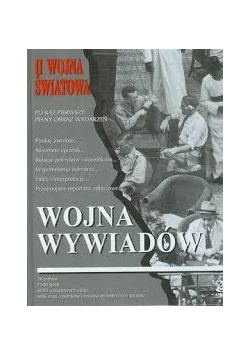II wojna światowa Wojna wywiadów