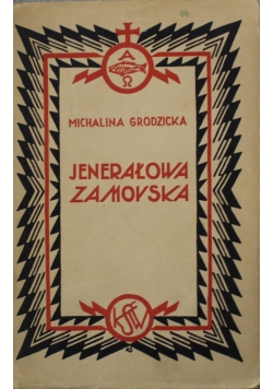 Janerałowa Zamoyska