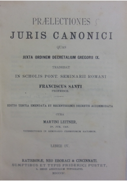 Praelectiones Juris Canonici - Tom IV , 1899 r.