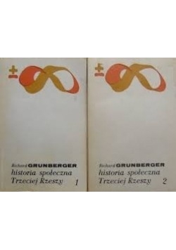 Historia społeczna Trzeciej Rzeszy tom I do II