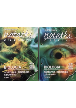 Biologia Anatomia i fizjologia człowieka Część I i II