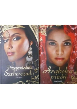 Przepowiednia Szeherezady/Arabska pieśń