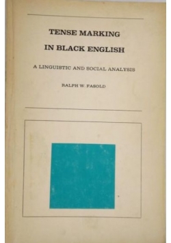 Tense marking in black englisch