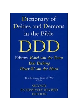Dictionary of Deities and Demons in the Bible