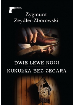 Dwie lewe nogi