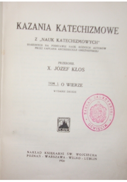 Kazania Katechizmowe , 1930 r.