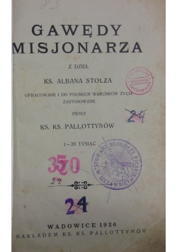Gawędy Misjonarza z dzieł ks. a a, wyd. 1926