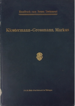 Handbuch zum Neuem Testament, Klostermann-Gressmann,  1907 r.