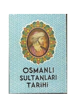 Osmanli Sultanlari TariHi