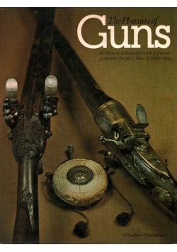 The Pleasure of Guns